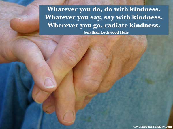 quotes on kindness. Quotes about Kindness - Quotes